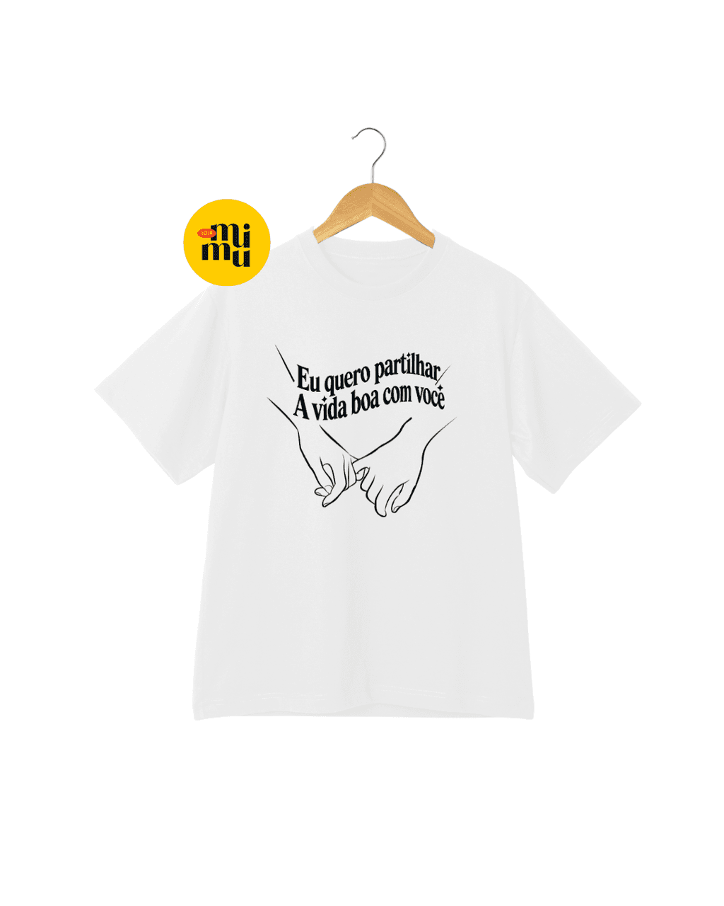 Camisas Anavitória - Eu quero partilhar a vida boa com você