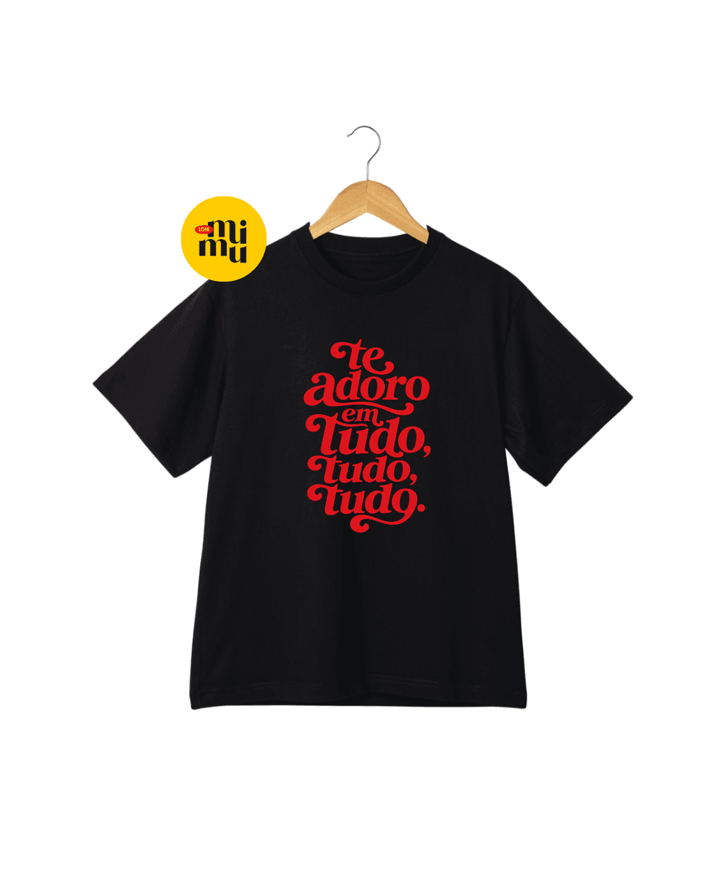 Camisas Djavan - Te adoro em tudo, tudo, tudo