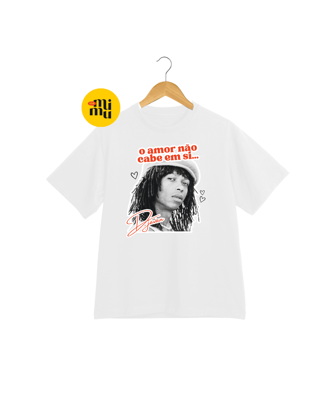 Camisas Djavan - O amor não cabe em si