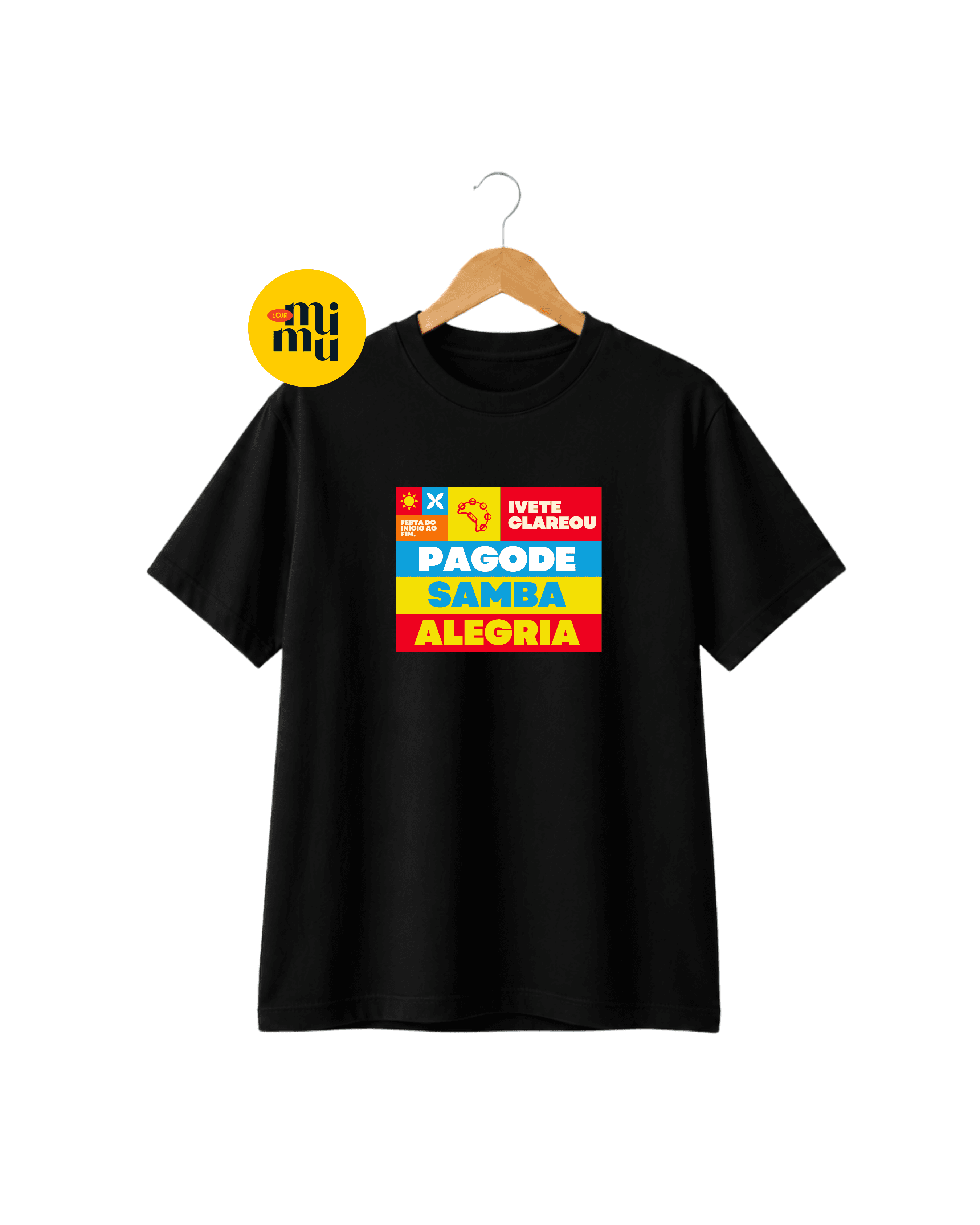 Camisa Ivete Sangalo - Pagode, Samba & Alegria