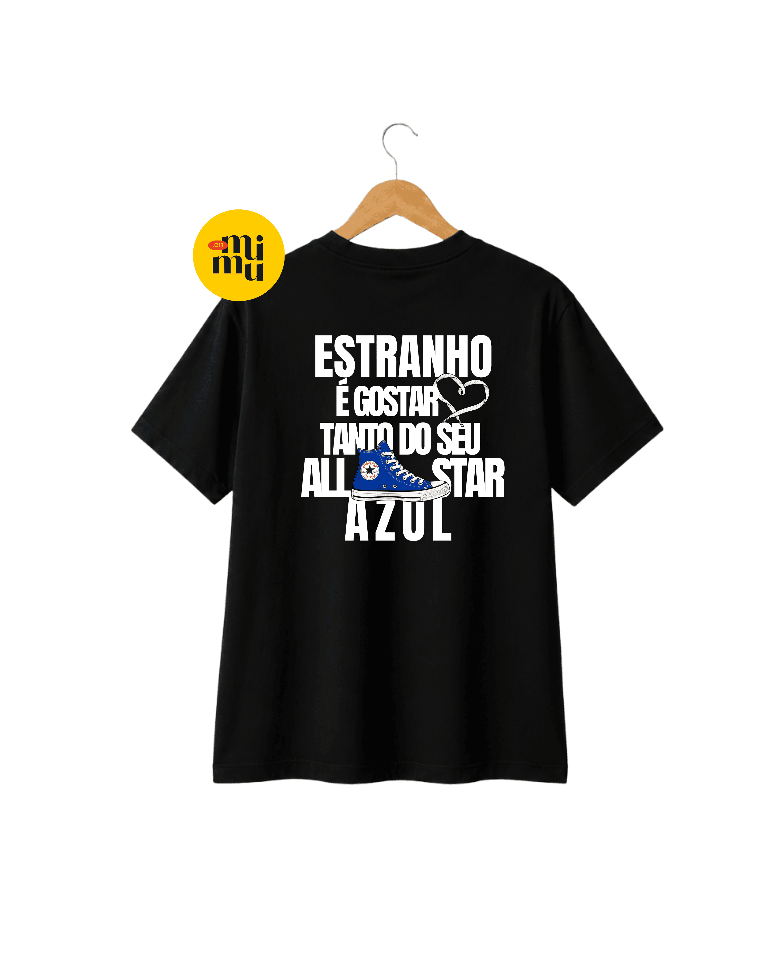 Camisa Nando Reis - Estranho é gostar tanto do seu All Star azul