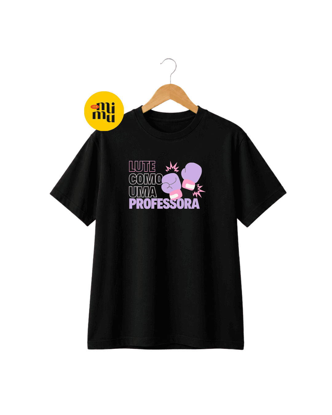Camisa Professor - Lute como uma professora