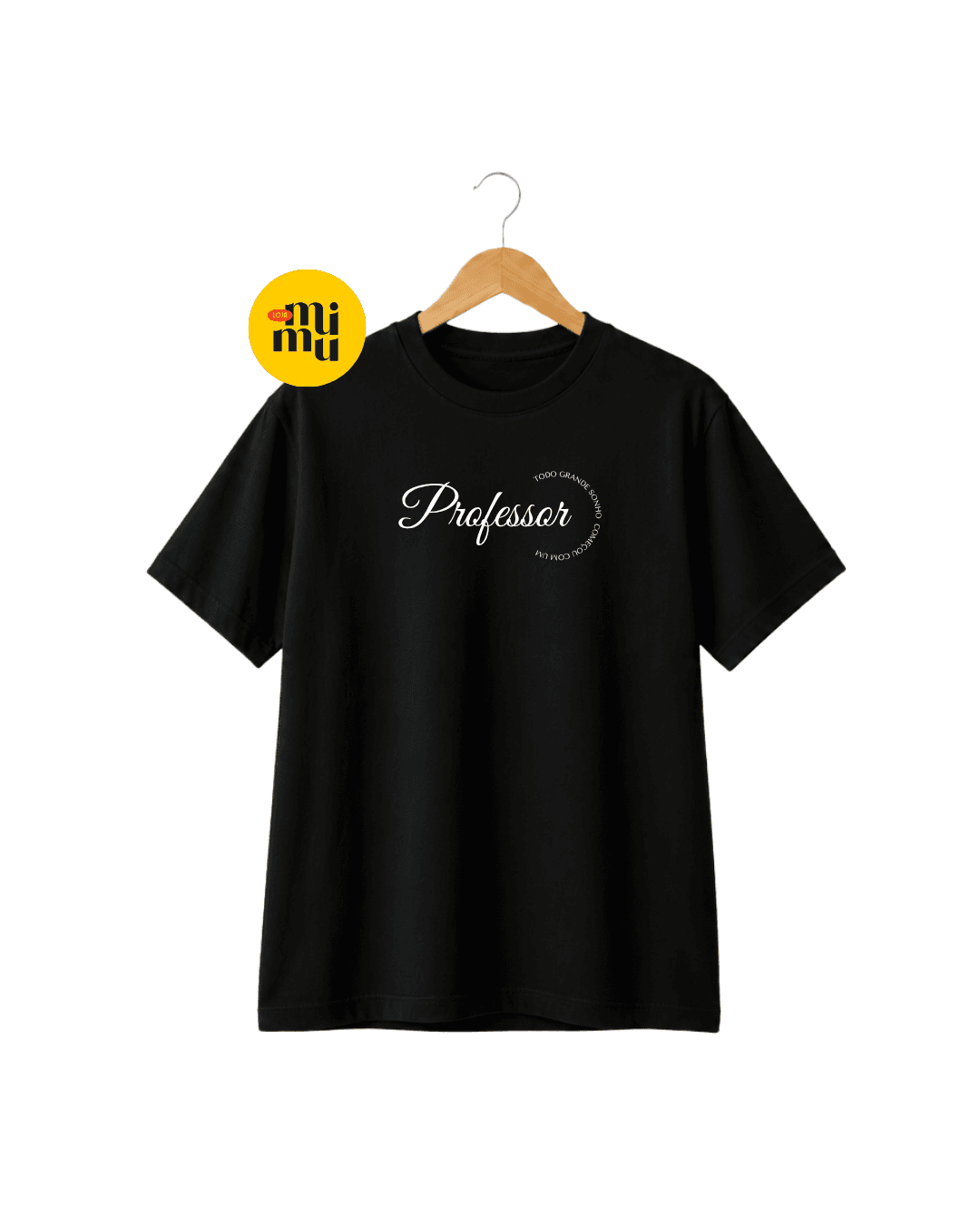 Camisa Professor - Meio circulo - Todo grande sonho